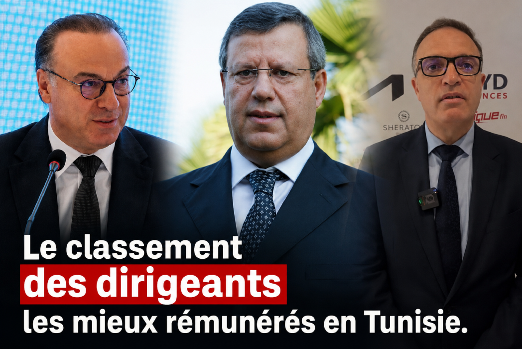 dirigeants les mieux rémunérés en Tunisie